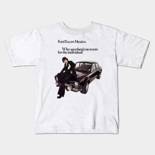 FORD ESCORT MEXICO - advert Kids T-Shirt